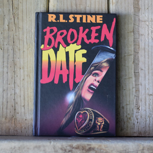 Vintage Horror Hardback: RL Stine - Broken Date