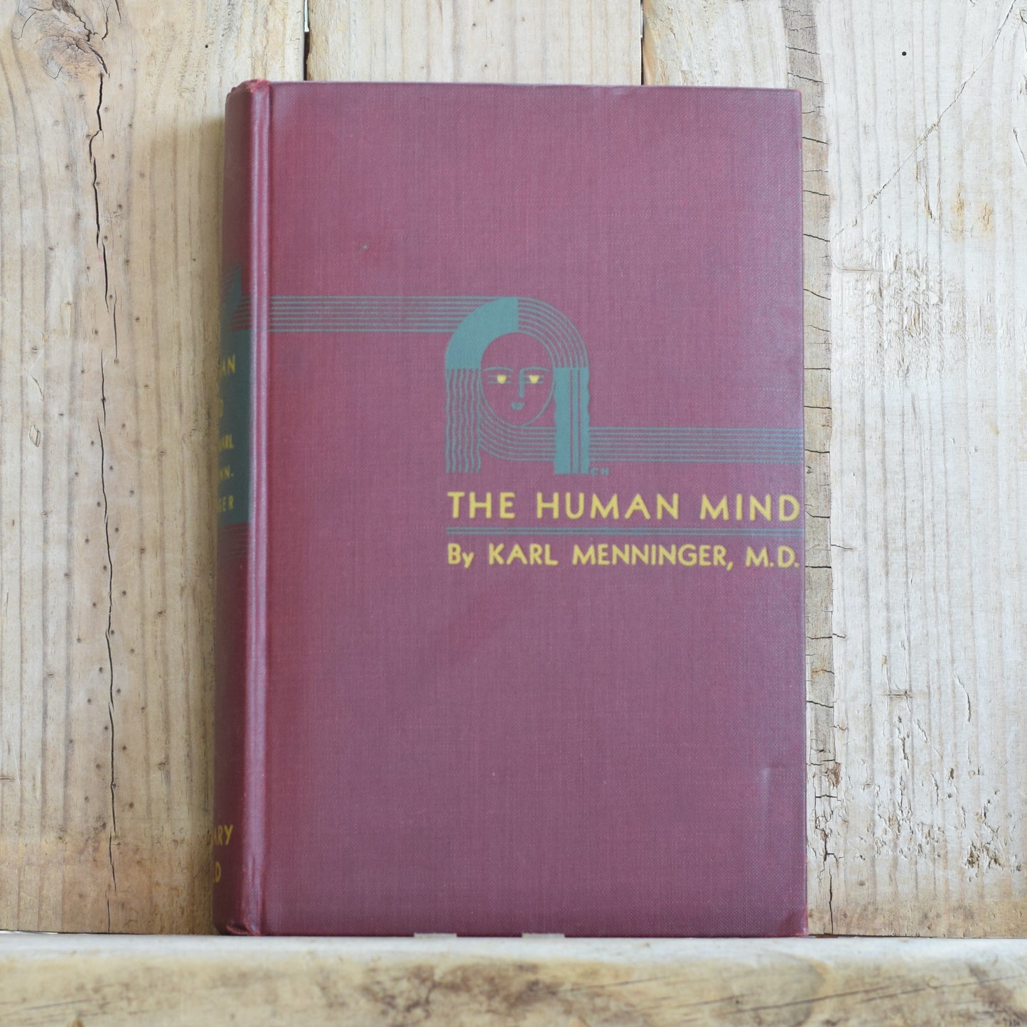 Vintage Non-Fiction Hardback: Karl Menninger MD - The Human Mind