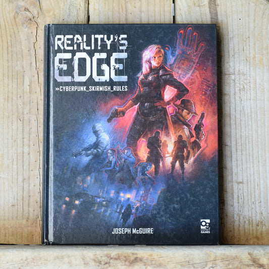 Sci-Fi RPG Hardback: Joseph McGuire - Reality's Edge: Cyberpunk Skirmish Rules FIRST PRINTING