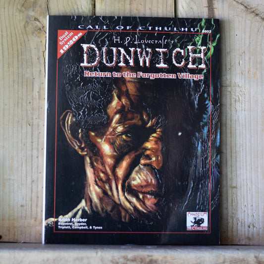 Paperback RPG Book: Call of Cthulhu: HP Lovecraft's Dunwich - Return to the Forgotten Village