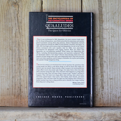 Non-fiction Hardback: Jack Mendelson MD & Nancy Mello PhD - Quaaludes: The Quest for Oblivion, The Encyclopedia of Psychoactive Drugs