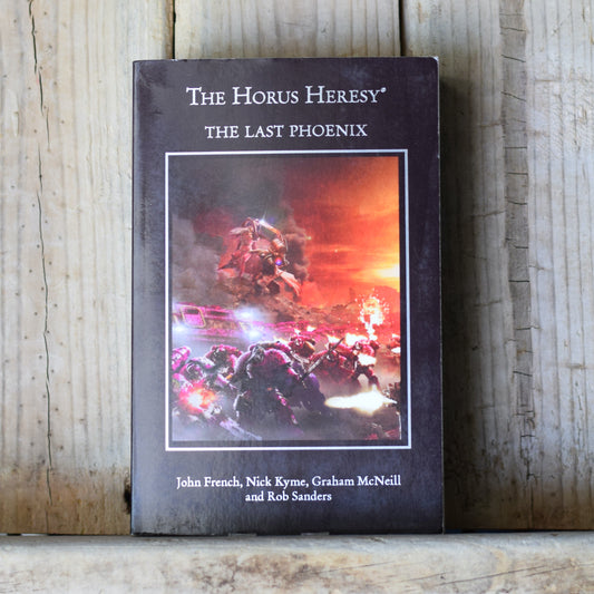 Sci-fi Paperback: Warhammer 40K, The Horus Heresy: The Last Phoenix FIRST PRINTING