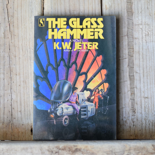 Vintage Sci-fi Paperback: KW Jeter - The Glass Hammer FIRST PRINTING