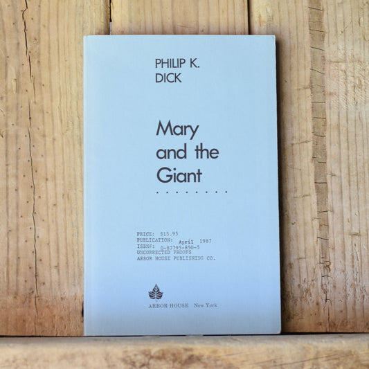 Vintage Sci-fi Paperback: Philip K Dick - Mary and the Giant UNCORRECTED PROOF