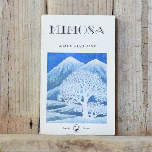 Vintage Poetry Paperback: Zhang Xianliang - Mimosa FIRST EDITION