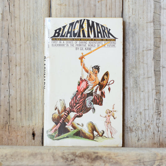 Vintage Sci-fi Paperback: Gil Kane - Blackmark, Book 1
