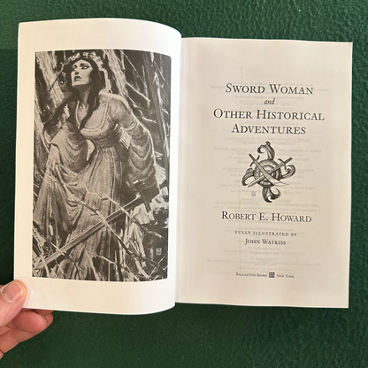 Fantasy Paperback: Robert E Howard - Sword Woman and Other Historical Adventures FIRST PRINTING