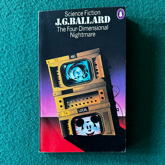 Vintage Sci-Fi Paperback: J G Ballard - The Four-Dimensional Nightmare