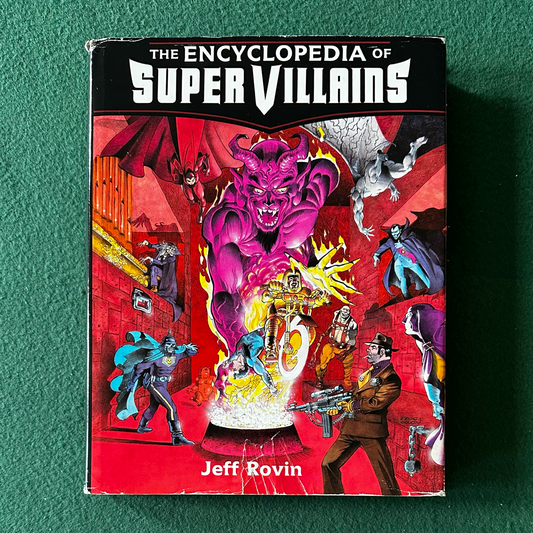 Vintage Non-Fiction Hardback: Jeff Rovin - The Encyclopedia of Super Villains FIRST EDITION