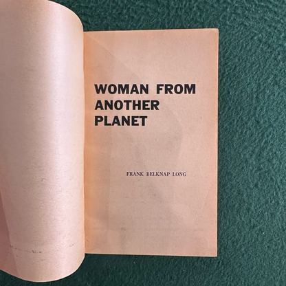 Vintage Sci-Fi Paperback: Frank Belknap Long - Woman From Another Planet