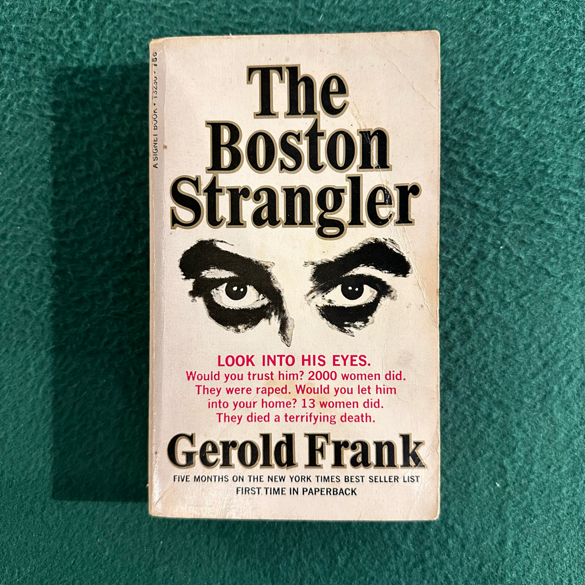 Vintage Non-Fiction Paperback: Gerold Frank - The Boston Strangler FOURTH PRINTING