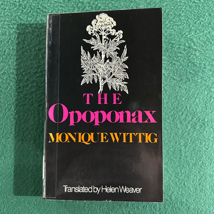 Vintage Fiction Paperback: Monique Wittig - The Opoponax FIRST PRINTING
