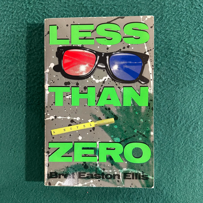Vintage Fiction Paperback: Brett Easton Ellis - Less Than Zero FIRST PRINTING