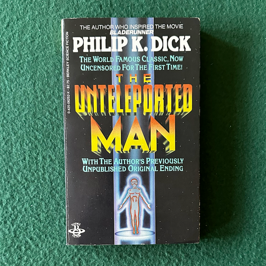 Vintage Sci-Fi Paperback: Philip K Dick - The Unteleported Man