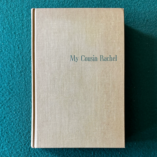 Vintage Fiction Hardback: Daphne du Maurier - My Cousin Rachel