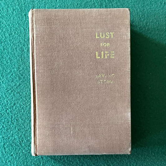 Vintage Fiction Hardback: Irving Stone - Lust for Life SECOND PRINTING