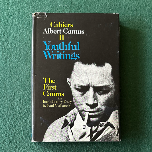 Vintage Fiction Hardback: Albert Camus - Cahiers II: Youthful Writings BCE