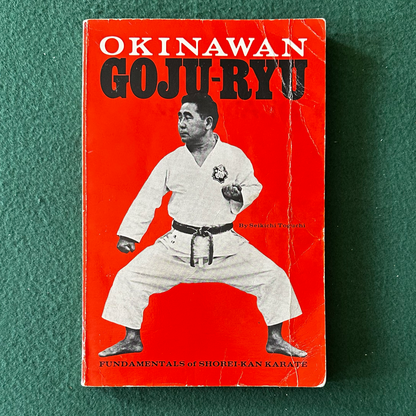 Vintage Non-Fiction Paperback: Seikichi Toguchi - Okinawan Goju-Ryu