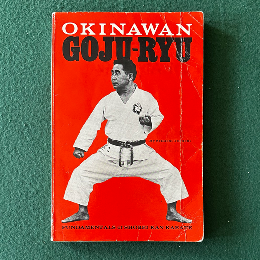 Vintage Non-Fiction Paperback: Seikichi Toguchi - Okinawan Goju-Ryu