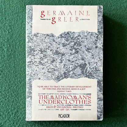 Vintage Non-Fiction Paperback: Germaine Greer - The Mad Woman's Underclothes FIRST PRINT