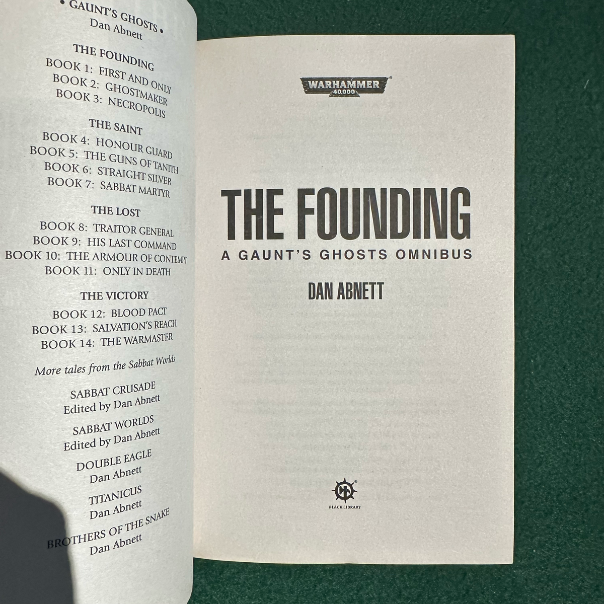 Sci-Fi Paperback: Dan Abnett - Warhammer 40k, The Founding: A Gaunt's Ghosts Omnibus FIRST PRINTING