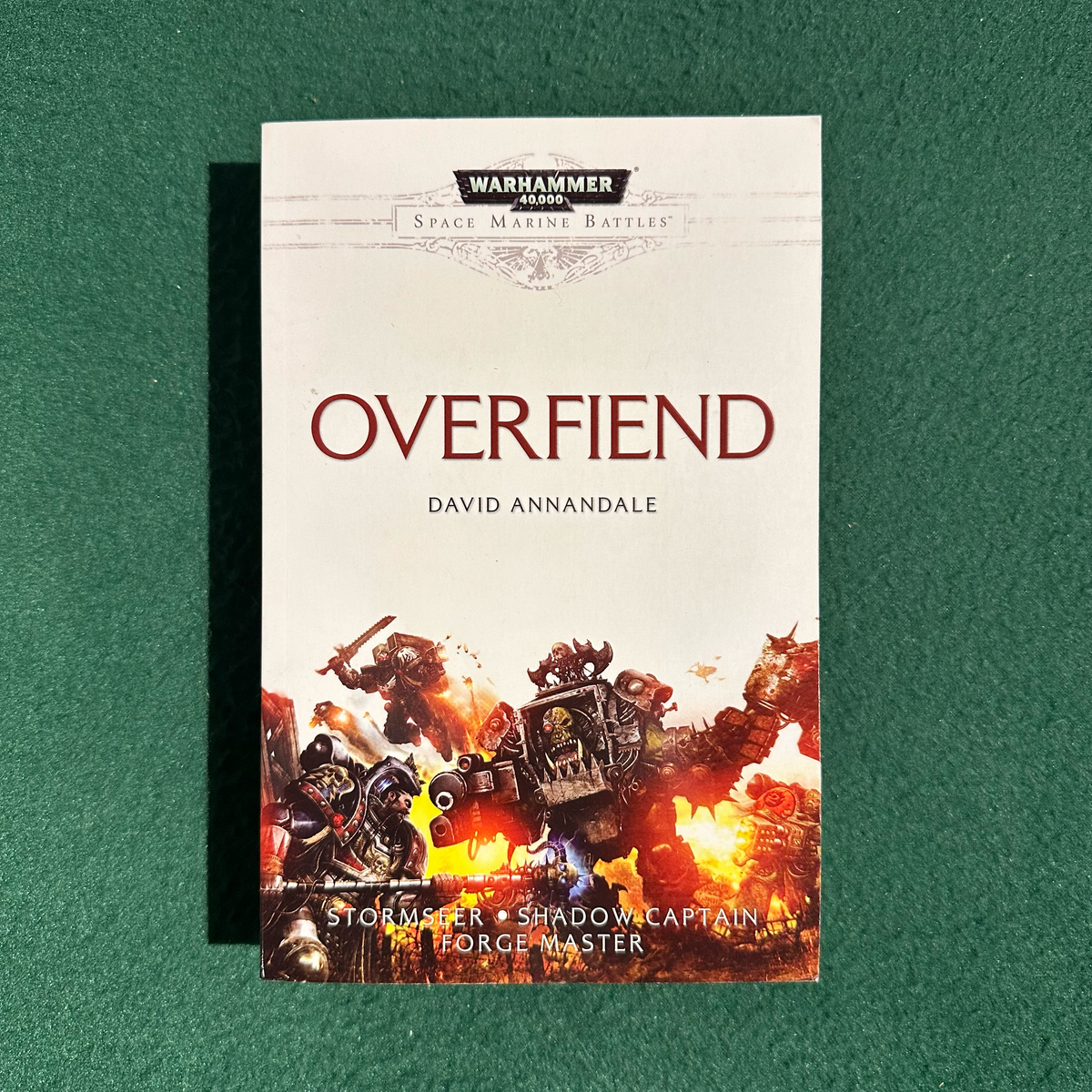 Sci-Fi Paperback: David Annandale - Warhammer 40k, Overfiend FIRST PRINTING
