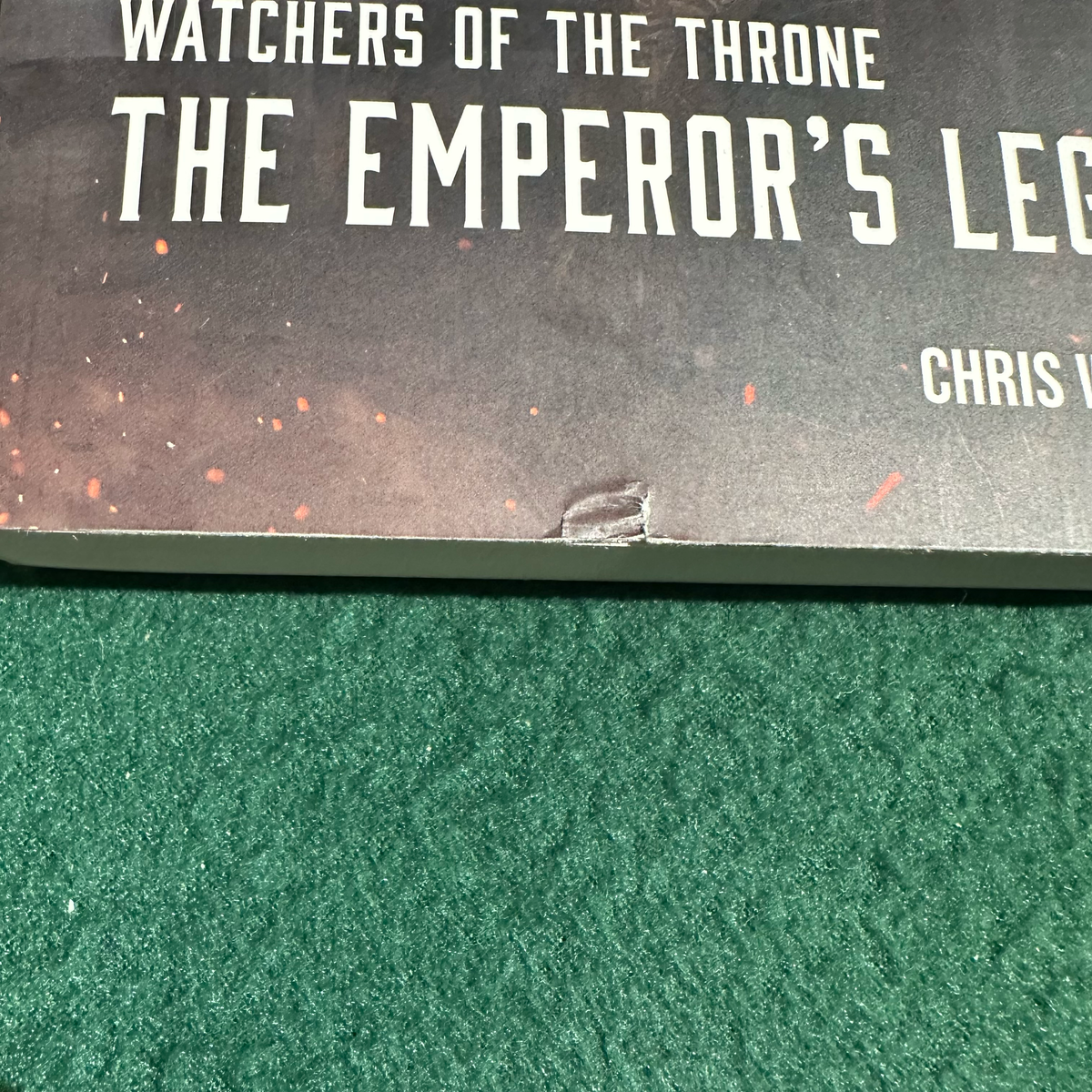 Sci-Fi Paperback: Chris Wraight - Warhammer 40k, Watchers of the Throne: The Emperor's Legion FIRST PRINTING