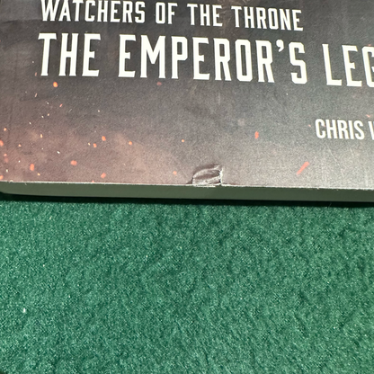 Sci-Fi Paperback: Chris Wraight - Warhammer 40k, Watchers of the Throne: The Emperor's Legion FIRST PRINTING