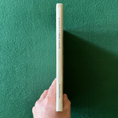 Vintage Poetry Hardback: Richard Riordan - 45 Days in a Greek Cooler FIRST EDITION