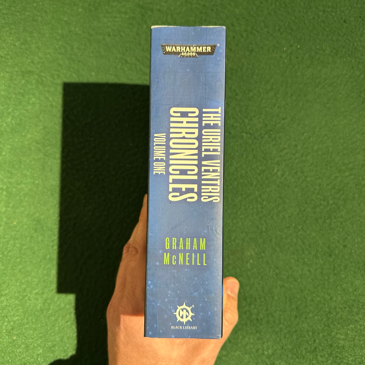 Sci-Fi Paperback: Graham McNeill - Warhammer 40k, The Uriel Ventris Chronicles, Volume One FIRST PRINTING