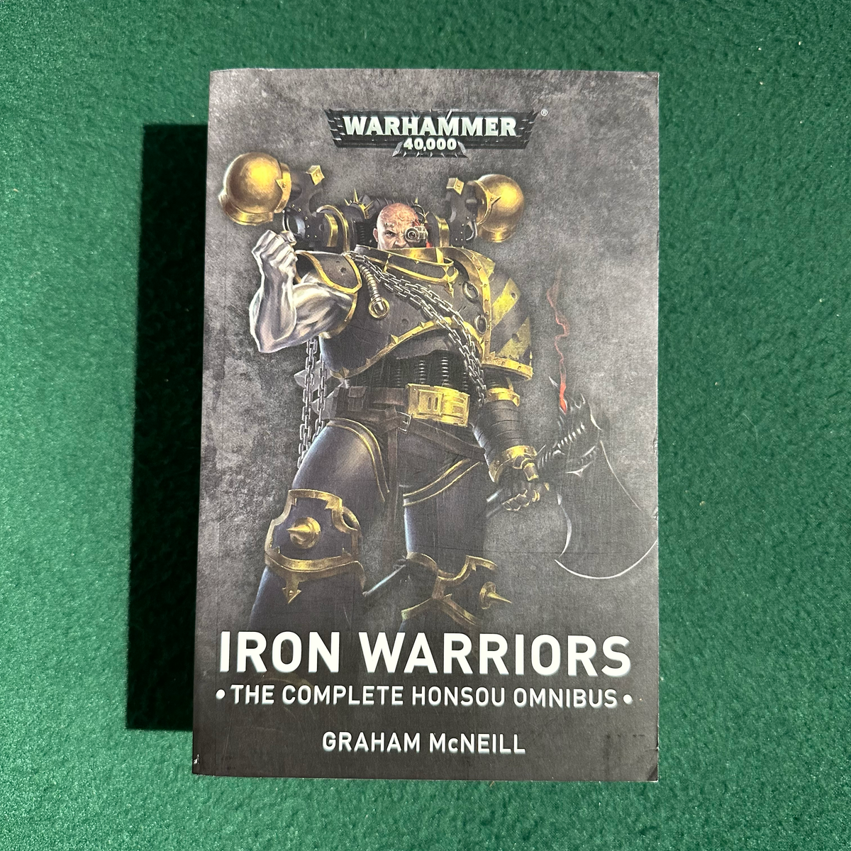 Sci-Fi Paperback: Graham McNeill - Warhammer 40k, Iron Warriors - The Complete Honsou Omnibus FIRST PRINTING