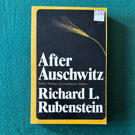 Vintage Non-Fiction Paperback: Richard L Rubenstein - After Aushwitz