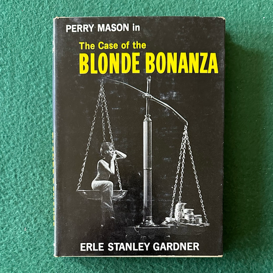 Vintage Fiction Hardback: Erle Stanley Gardner - Perry Mason in The Case of the Blonde Bonanza 1963