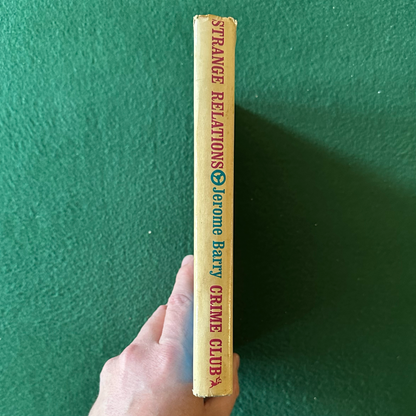 Vintage Fiction Hardback: Jerome Barry - Strange Relations FIRST EDITION