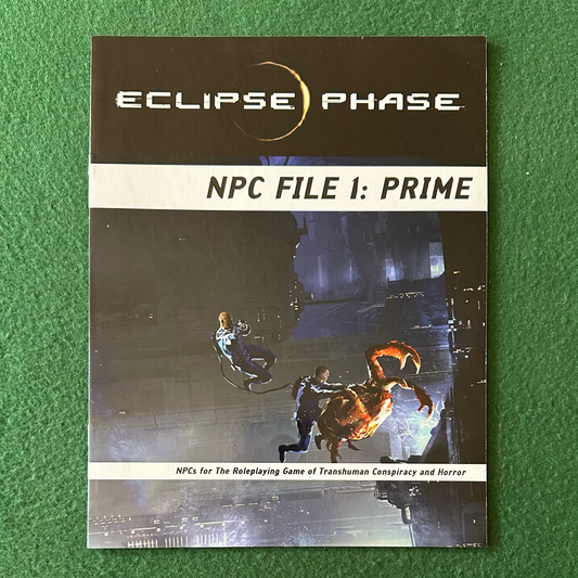 TTRPG Paperback: Eclipse Phase - NPC File 1: Prime