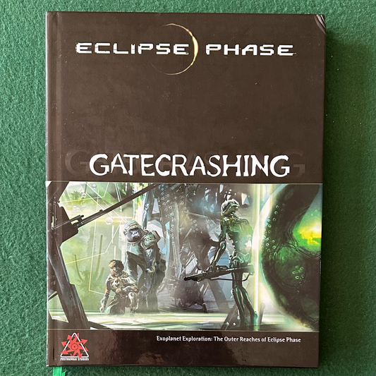 TTRPG Hardback: Eclipse Phase - Gatecrashing FIRST PRINTING
