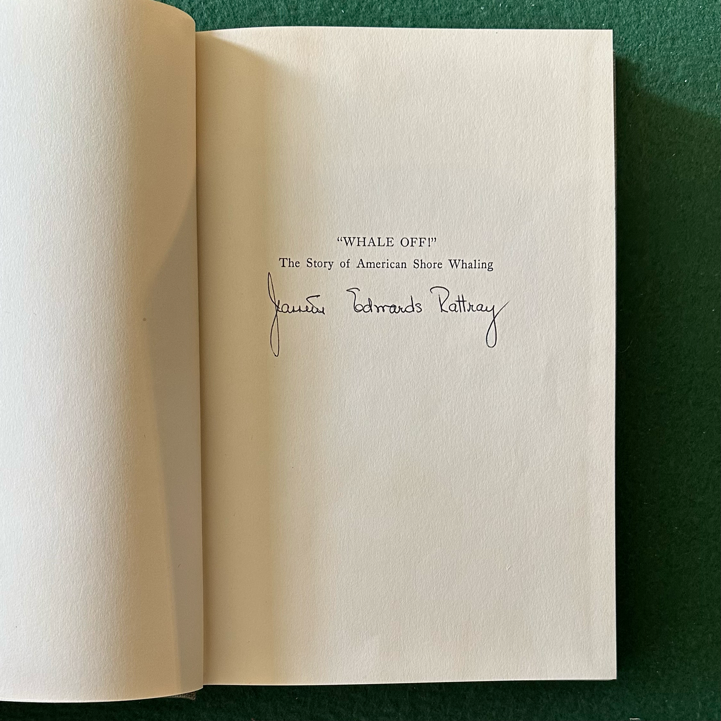 Vintage Non-Fiction Hardback: Everett J Edwards and Jeanette Edwards Rattray - "Whale Off!" SIGNED EDITION