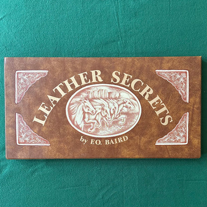 Vintage Non-Fiction Hardback: F O Baird - Leather Secrets