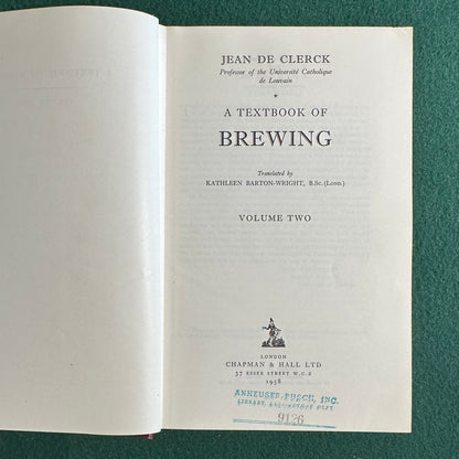 Vintage Non-Fiction Hardbacks: Jean de Clerck - The Textbook of Brewing Vol I & II FIRST EDITION
