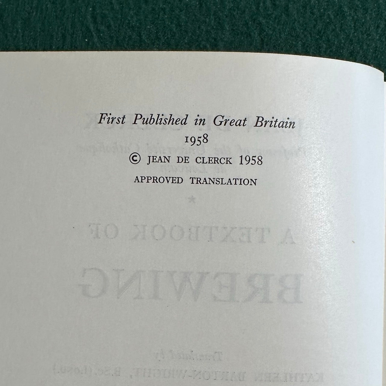 Vintage Non-Fiction Hardbacks: Jean de Clerck - The Textbook of Brewing Vol I & II FIRST EDITION