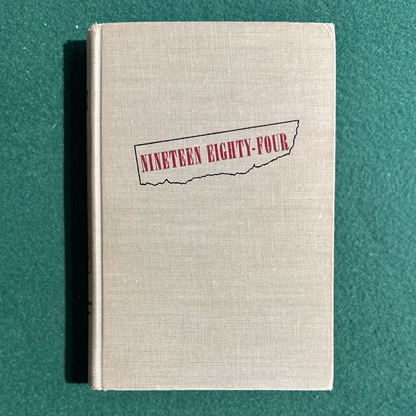 Vintage Fiction Hardback: George Orwell - Nineteen Eighty-Four EARLY REPRINT