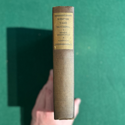 Vintage Fiction Hardback: Ernest Hemingway - Winner Take Nothing FIRST EDITION