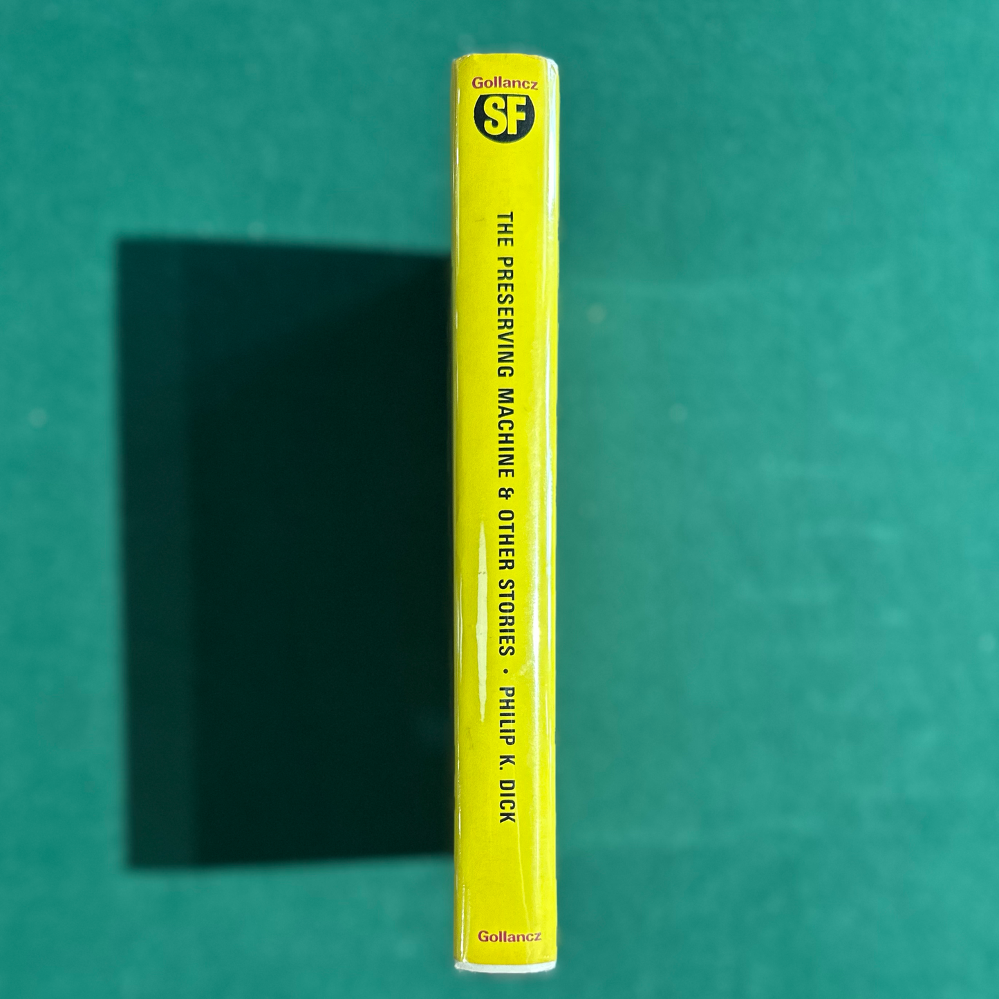 Vintage Sci-Fi Hardback: Philip K Dick - The Preserving Machine & Other Stories FIRST EDITION