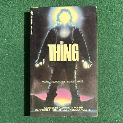 Vintage Sci-Fi Paperback: Alan Dean Foster - The Thing SECOND PRINTING