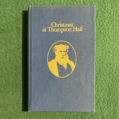 Vintage Fiction Hardback: Anthony Trollope - Christmas at Thompson Hall FIRST PRINTING