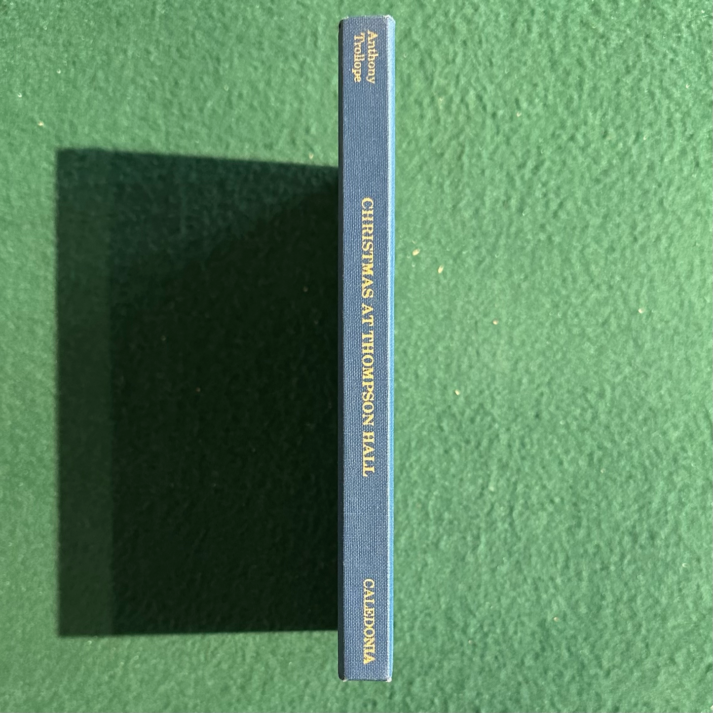 Vintage Fiction Hardback: Anthony Trollope - Christmas at Thompson Hall FIRST PRINTING