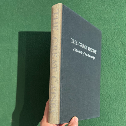 Vintage Fiction Hardback: F Scott Fitzgerald - The Great Gatsby, A Facsimile of the Manuscript NUMBERED EDITION