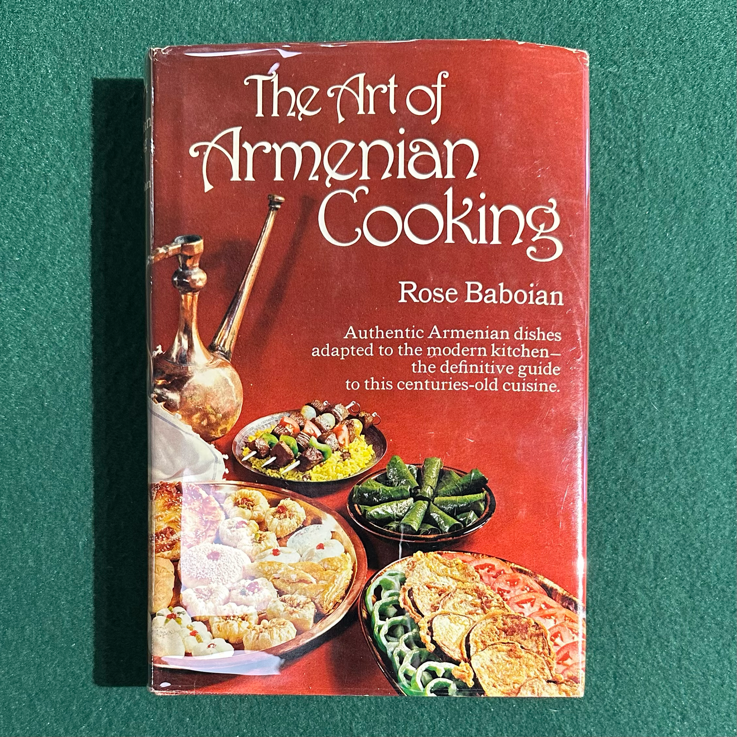 Vintage Cookbook Hardback: Rose Baboian - The Art of Armenian Cooking FIRST EDITION
