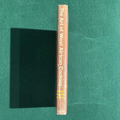 Vintage Cookbook Hardback: Dinah Ameley Ayensu - The Art of West African Cooking FIRST EDITION