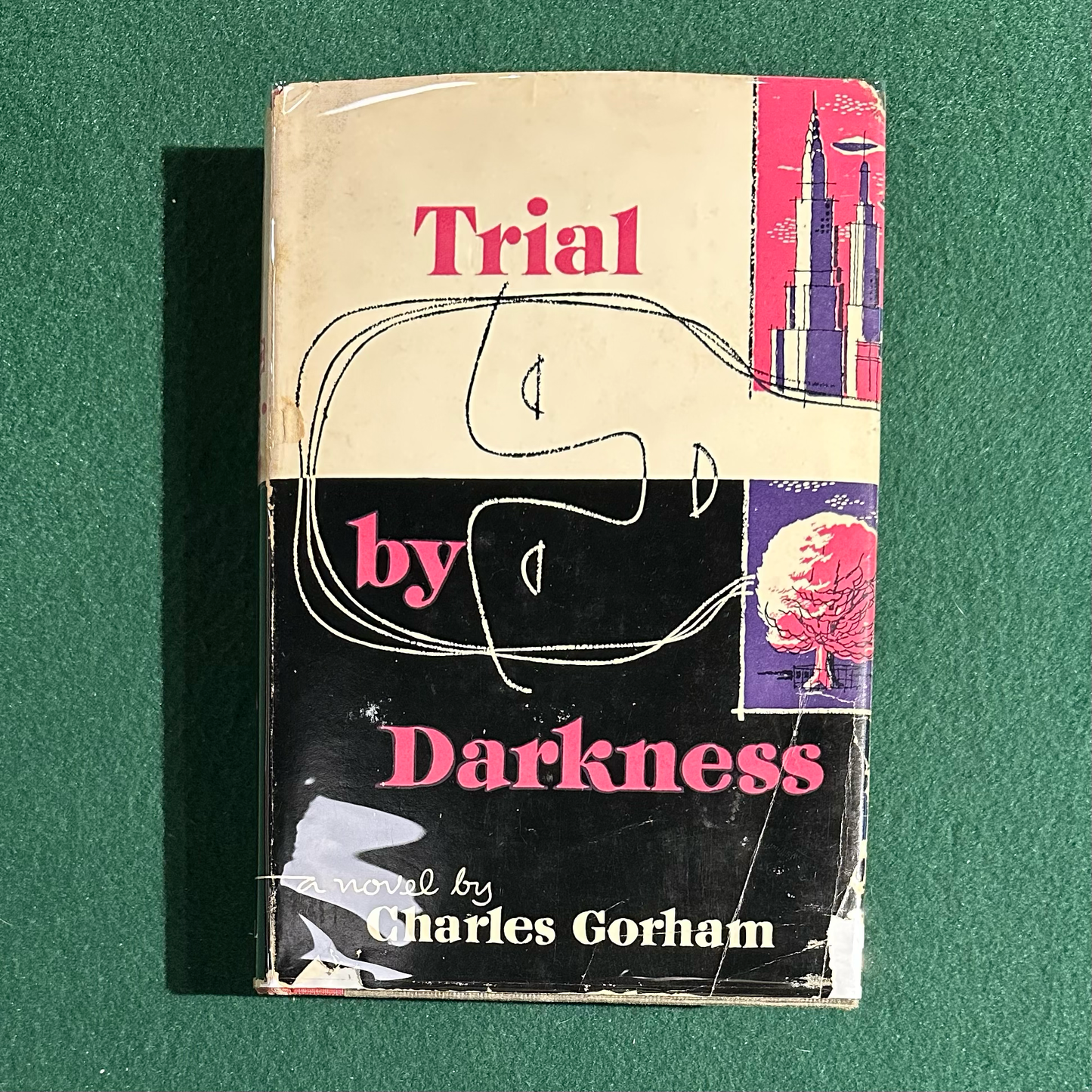 Vintage Fiction Hardback: Charles Gorham - Trial by Darkness FIRST EDITION
